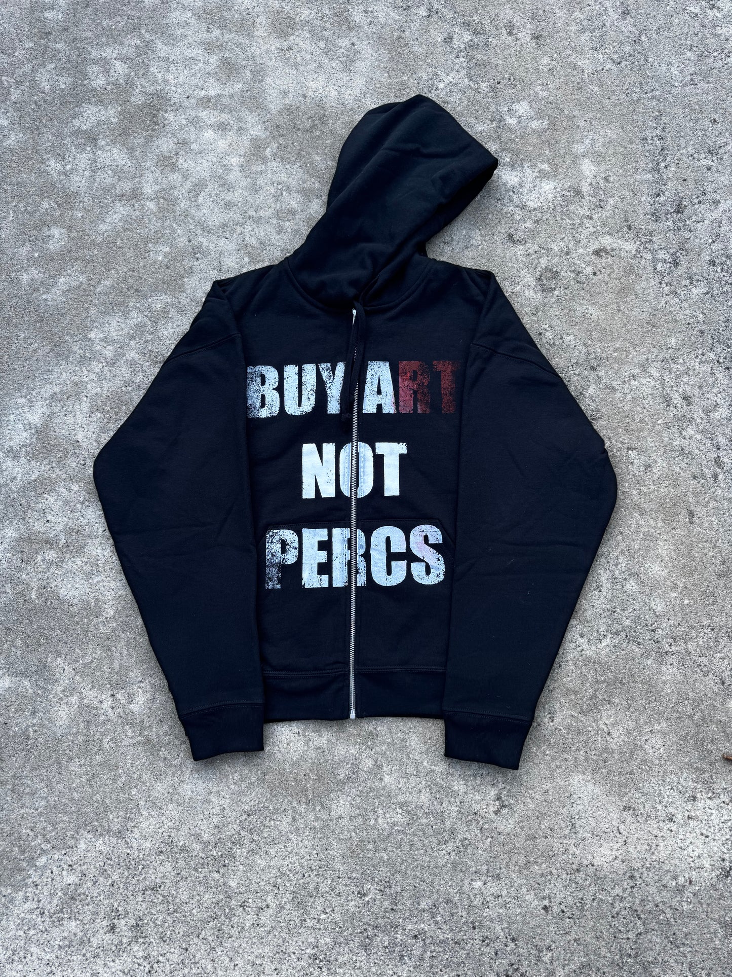“BUY A(RT) NOT PERCS” HOODIE